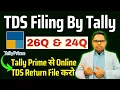 Download Lagu TDS Return Filing by Tally Prime | Tally Prime से Online TDS Return File करो