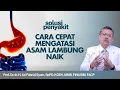 Download Lagu Asam Lambung Naik? Tetap Tenang, Begini Anjuran Dokter | Kata Dokter