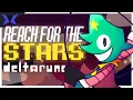 Lagu REACH FOR THE STARS - Deltarune Ch3 Secret Boss REMIX
