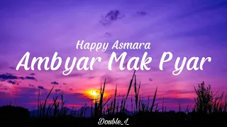happy asmara ambyar mak pyar lirik lagu jhandut version link download lagu di description 