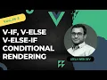 4 Conditional Rendering HTML Elements using v-if Directive v-else and v-else-if Directives - Vue3