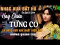 Download Lagu Mở Nhẹ Nhàng [CD110] Lk Nhạc Trữ Tình Bolero ĐỘC LẠ \u0026 ÊM TAI ➤Nhạc Vàng Xưa Tuyển Chọn NGHE LÀ MÊ