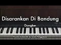 Disarankan Di Bandung - Dongker & Jason Ranti | Piano Karaoke by Andre Panggabean