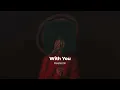 Download Lagu RealestK - With You (SLOWED \u0026 REVERB) BASS BOOSTED HQ