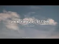 Download Lagu Menangislah kan kau juga manusia ( Jiwa Yang Bersedih ) - Ghea indrawari || Cover by Khaliq Alansyar