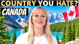 Which Country Do You HATE The Most? | CANADA