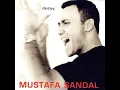 Aya Benzer - Mustafa Sandal