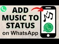 Lagu How to Add Music to WhatsApp Status - 2025 Update