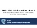 Learn PHP - Build your own database class using PDO