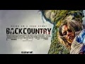 Download Lagu BACKCOUNTRY SUB INDO - Full Movie Adventure