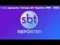 Lagu Cronologia #246: Vinhetas SBT Repórter (1995 - 2025)