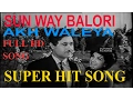 Download Lagu Sun Way Balori Akh Waleya (Official)- Noor Jahan -Tafoo, ANWARA-Pakistani movie-