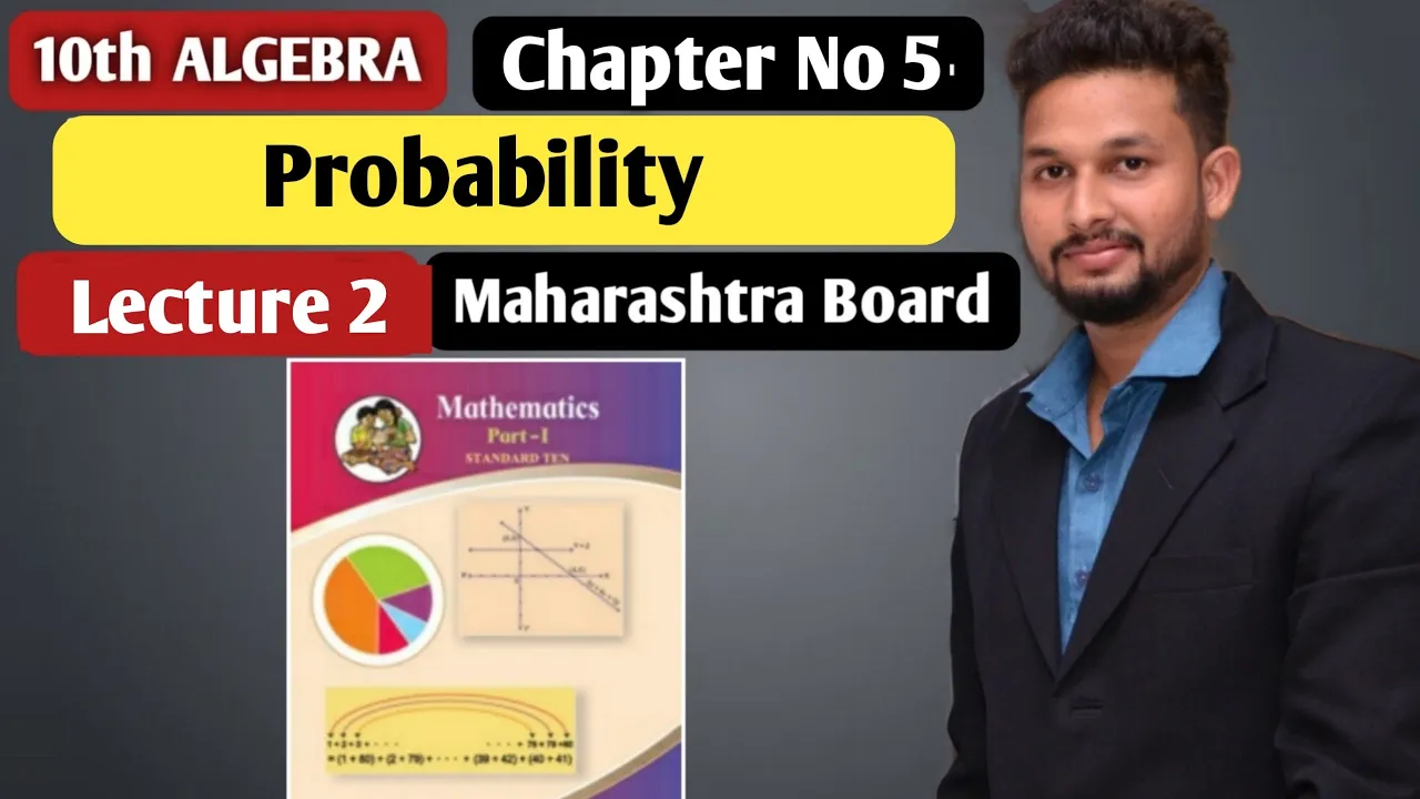 10th Algebra | Probability | Chapter 5 | Lecture 2 | Maharashtra Board |