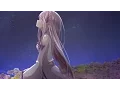 Download Lagu Re:Zero Season 1 OST 21 - Wish of the Stars