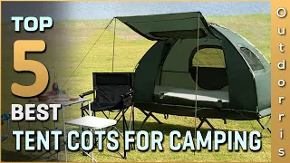Top 5 Best Tent Cots for Camping Review in 2025