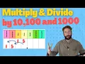 How To Multiply And Divide By 10 100 And 1000 MADE EASY
