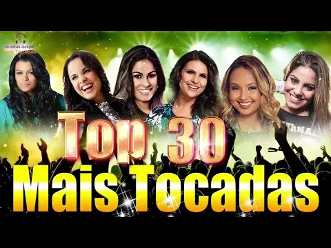 Download MP3 Gabriela Rocha, Aline Barros, Bruna Karla, Damares, Damares, Cassiane Top 30 Mais Tocadas Gospel