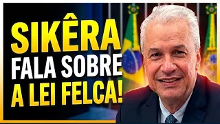 LEI FELCA - Mais uma do Sikêra Júnior