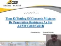 ACES - Theoretical lecture on the setting time of concrete test by ASTM C403/C403-08