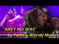 Download Lagu Two Incredible performances of  ''Ain' t No Way''  by Faith Sosene (AU) and Wendy Moten (US)