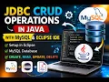 JDBC CRUD Operations in Java Eclipse IDE Setup with MySQL Database Step-by-Step Tutorial
