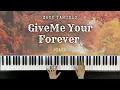 Download Lagu Give Me Your Forever - Zack Tabudlo | Piano Cover | Tutorial