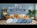 10 Best Dusty Blue Paint Colors for 2025 Modern Elegant Interiors