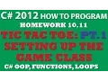10-11 C Tic Tac Toe Game - PART 1