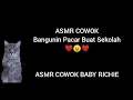 Download Lagu ASMR COWOK - Bangunin Pacar Buat Sekolah❤😉❤