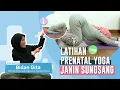 YOGA UNTUK JANIN SUNGSANG