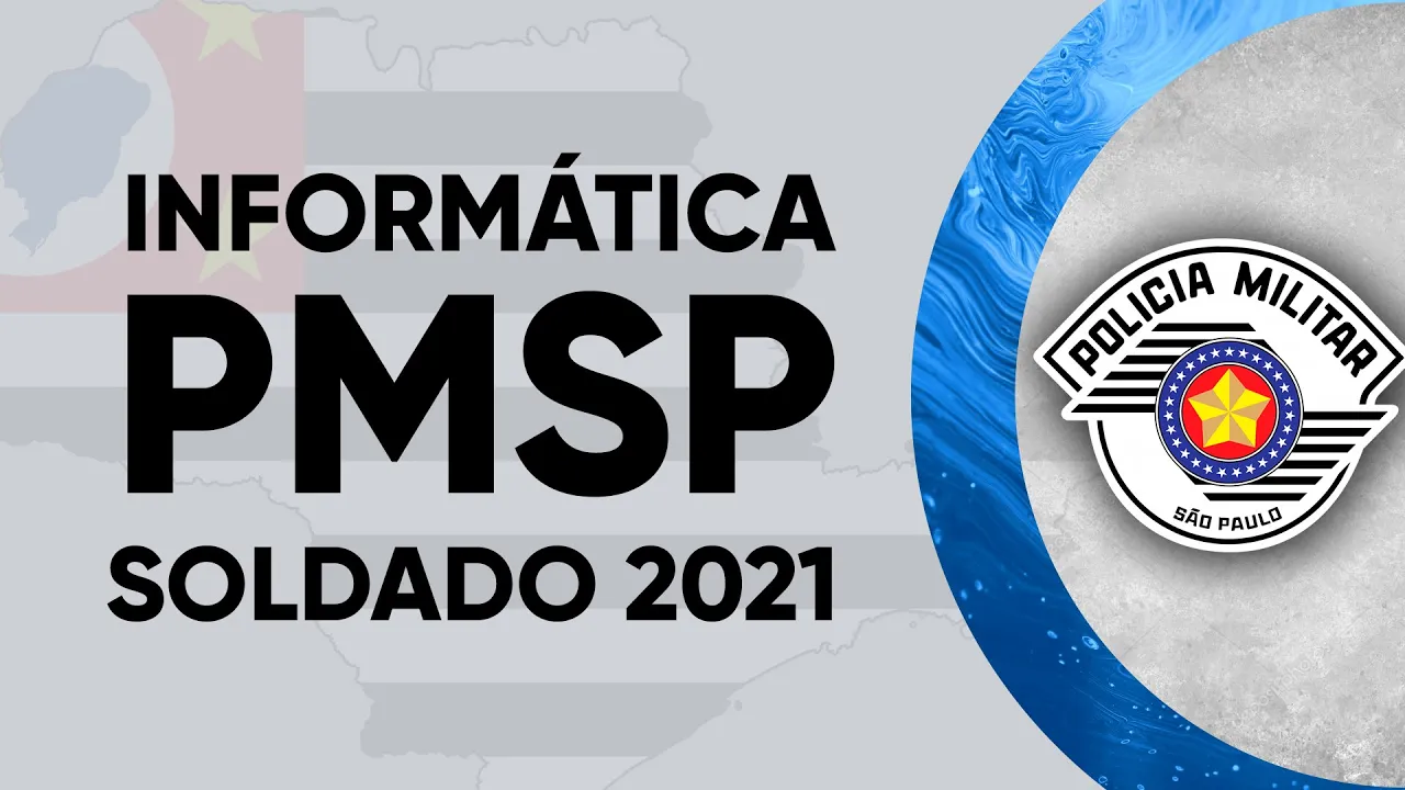 INFORMÁTICA PMSP 2021 - CORREÇÃO DA ÚLTIMA PROVA (Soldado)