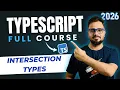 TypeScript Tutorial - Intersection Types