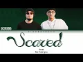 scrubb - กลัว(scared) between l (Thai/Rom/Eng) Lyric Video