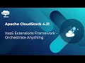 CloudStack 4 21 - CloudStack XaaS Extensions Framework Explained