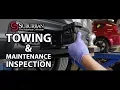 Towing and Maintenance Inspection