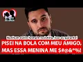 Download Lagu PISEI NA BOLA COM MEU AMIGO, MAS ESSA MENINA ME $#@\u0026*%! |RENATO GAUCHO|