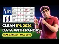 Clean IPL 2024 Dataset with Pandas - Quiz Practice Full Code
