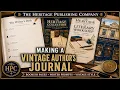 Making a Vintage Author s Journal The Heritage Publishing Company
