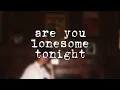 Are You Lonesome Tonight - Acoustic - Mack Myles (Official Lyric Video)