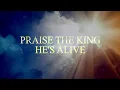 Corey Voss - Praise the King (Lyrics Video)