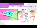 Download Lagu Lagu anak anak 80 an | ATLAS MUSIK