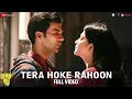Download Lagu Arijit Singh - Tera Hoke Rahoon | Behen Hogi Teri | Rajkummar Rao \u0026 Shruti H | KAG for JAM8