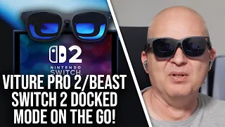 Viture XR Pro Glasses Switch 2 Docked Mode On The Go With A Huge OLED Screen