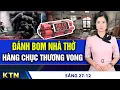 Lagu SÁNG 27/12: Tàu hàng Trung Quốc chở 60 ống phóng tên lửa; VN hủy 9 loại kem nhuộm tóc, dầu tẩy trang
