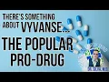 What is It About Vyvanse