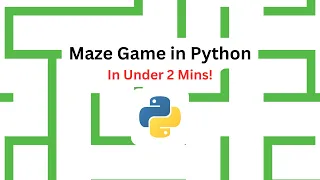 Maze Game in Python In Under 2 mins