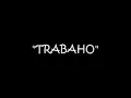 Trabaho - Hambog Ng Sagpro Krew - With Lyrics