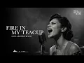Lagu Soul Archive Room - Fire In My Teacup (Official Audio)