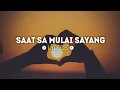 Download Lagu Saat Sa Mulai Sayang - Near Ft Dian Sorowea [ Lyrics ]