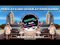 Download Lagu KOTA MARUDU REMIX - Pergilah Kasih (Breaklatin)